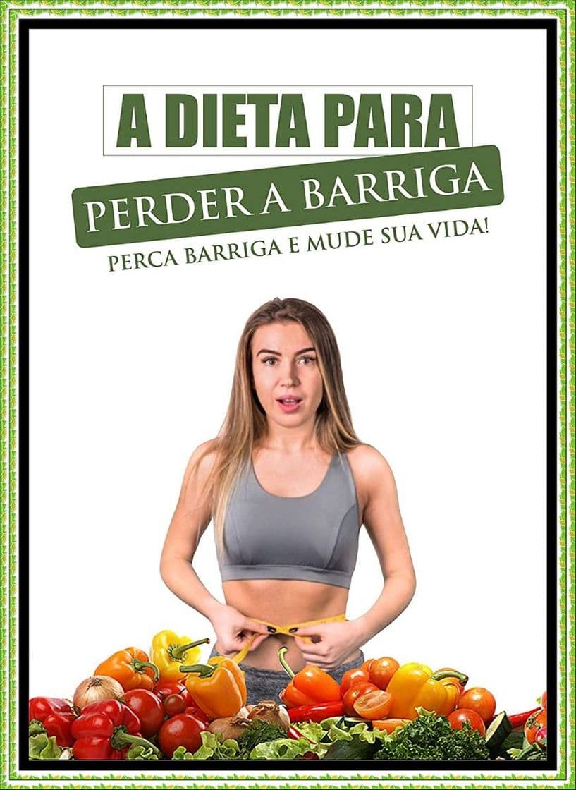 Fashion A Dieta Para Perder a Barriga 