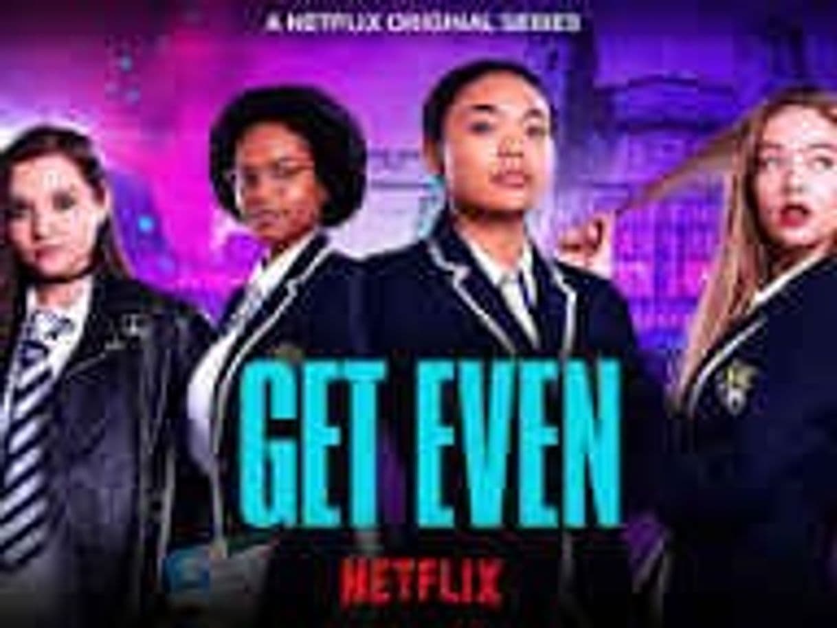 Serie Get Even