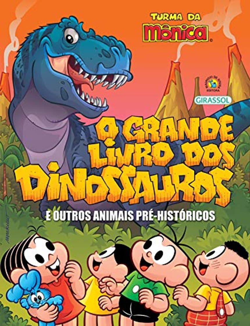 Libro Turma da Mônica: O Grande Livro dos Dinossauros e Outros Animais Pré-Históricos