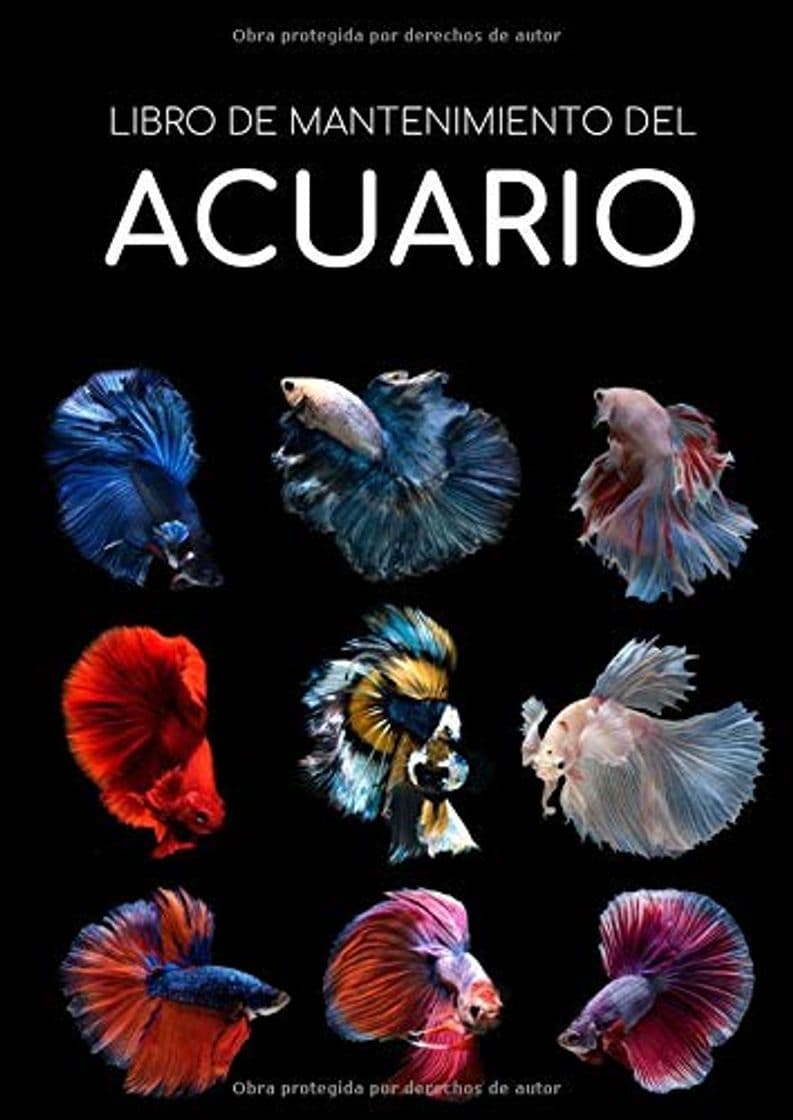 Libro Libro de Mantenimiento del Acuario: Este cuaderno te permitirá llevar un registro