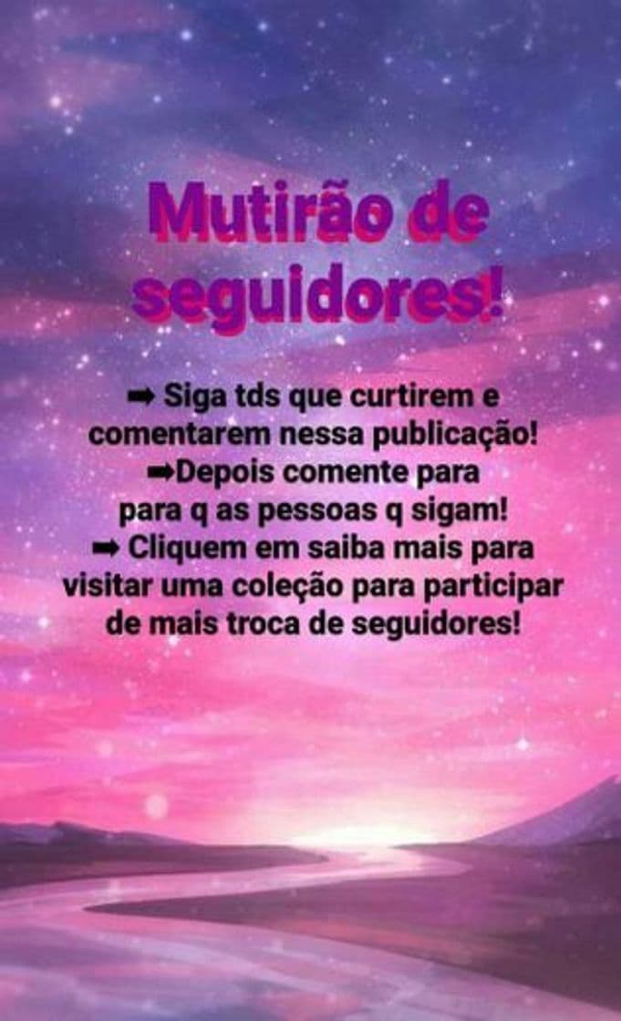 Moda Mutirão de seguidores!