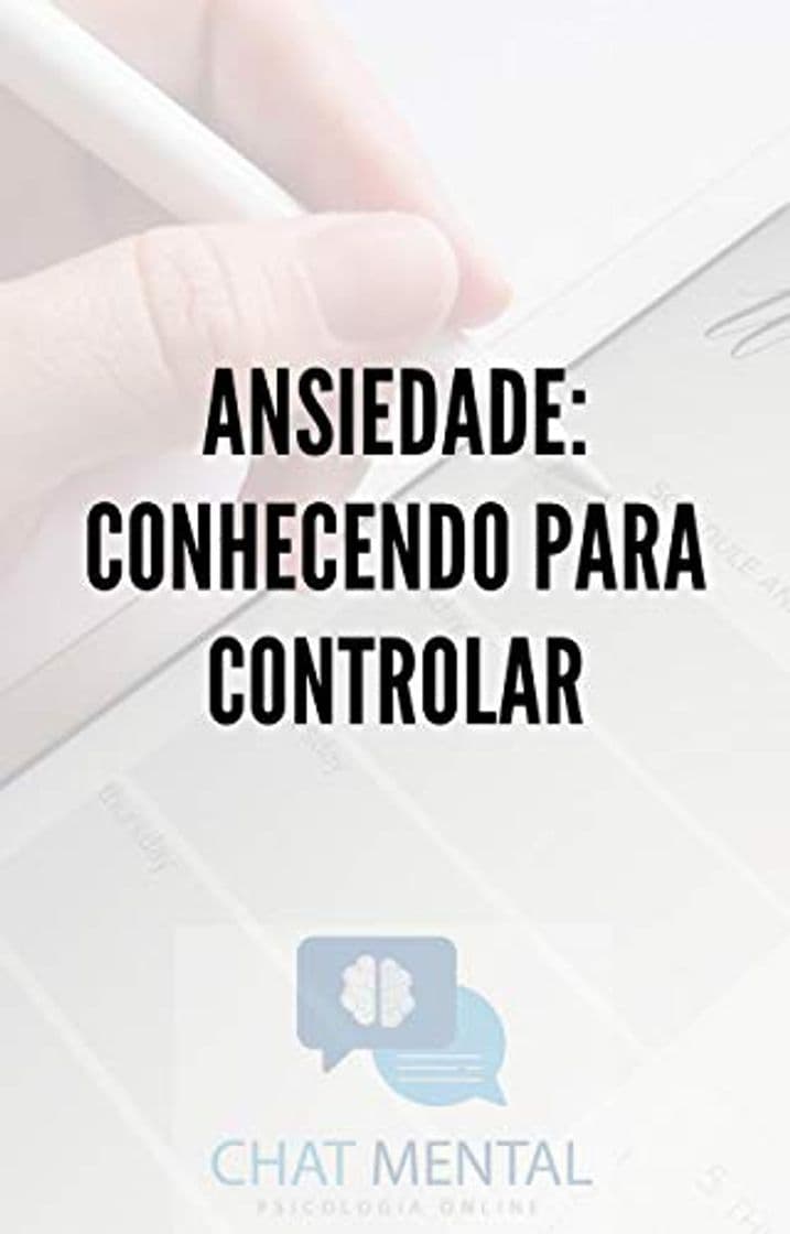 Libro ANSIEDADE: CONHECENDO PARA CONTROLAR