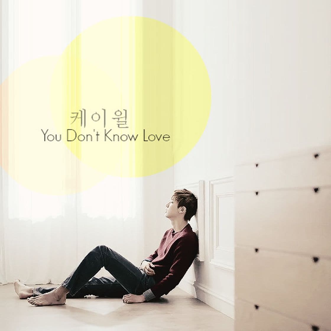 Canción 케이윌 (K.will) - 촌스럽게 왜 이래 (You don't know love)