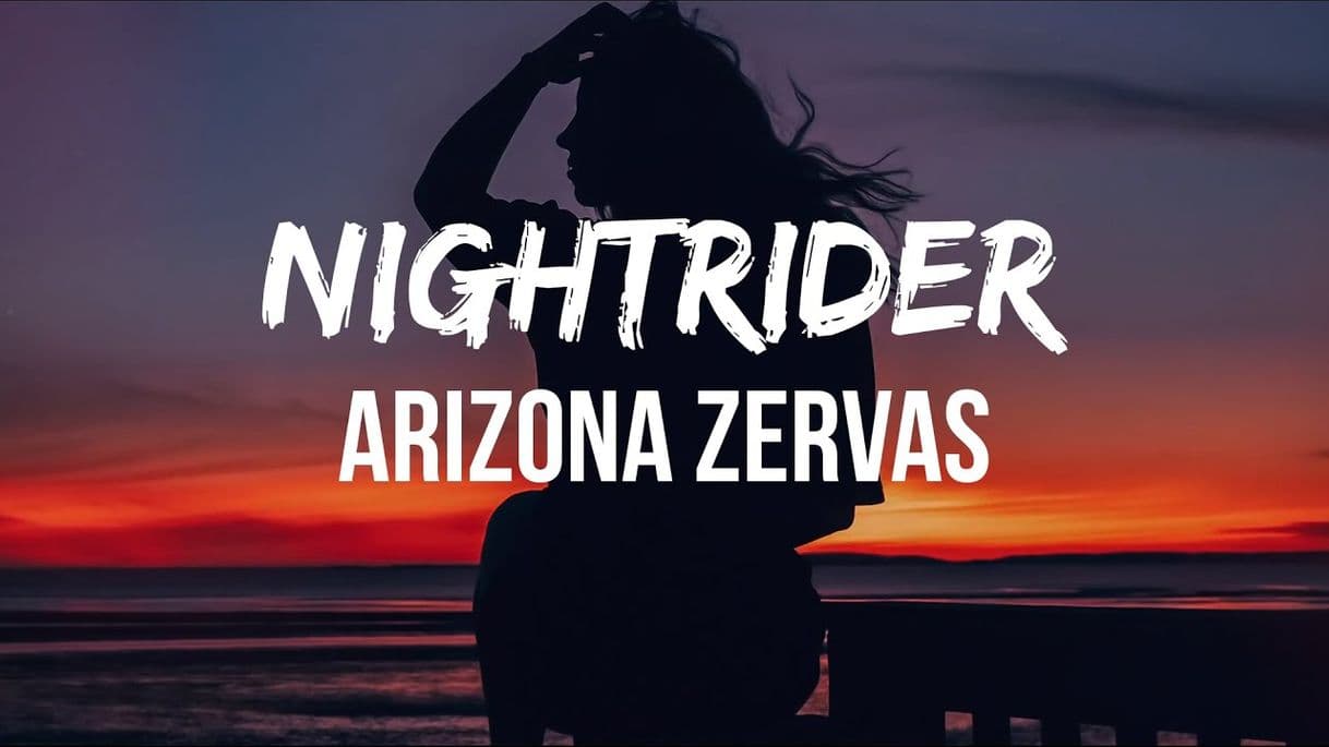 Moda Arizona Zervas - NIGHTRIDER (Lyrics) - YouTube