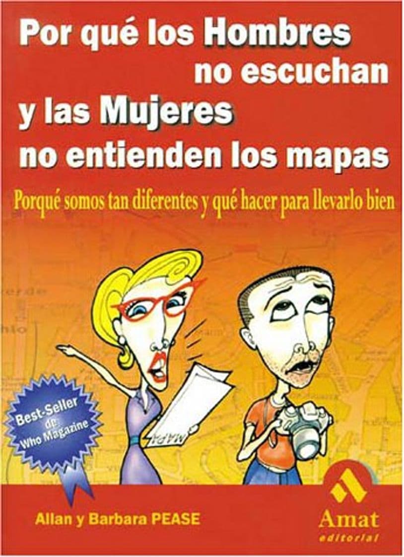 Libro Por que los hombres no escuchan y las mujeres no entienden los mapas