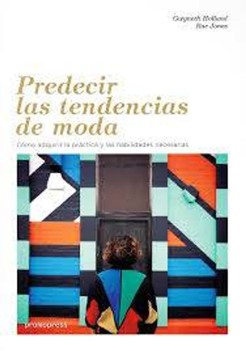 Libro Predecir las Tendencias de Moda - Holland Gwyneth