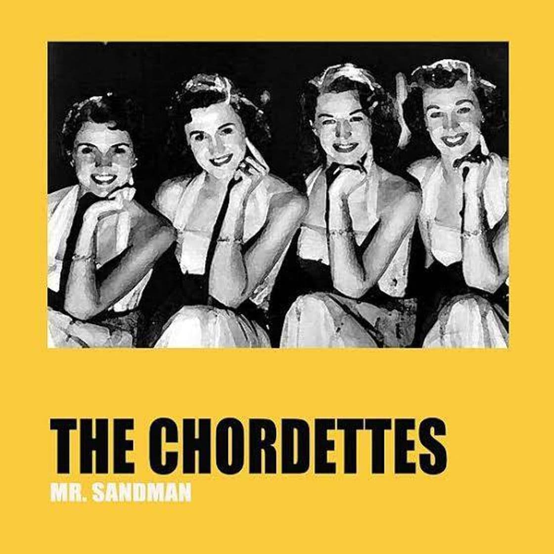 Music The Chordettes Mr.Sandman 