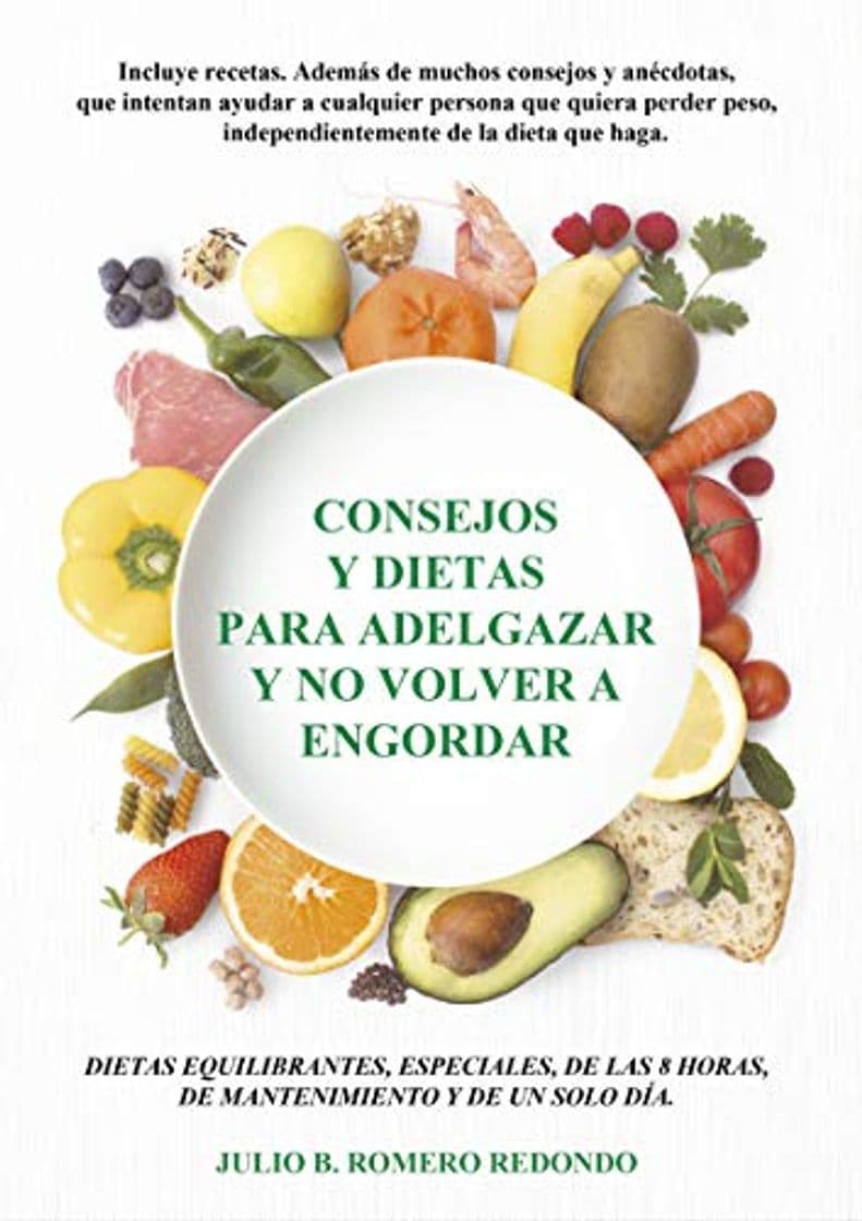 Lugar Consejos y dietas para adelgazar y no volver a engordar