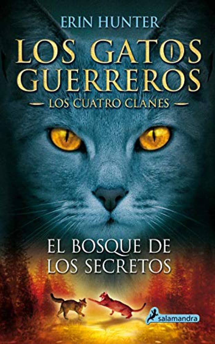 Book El bosque de los secretos: Los gatos guerreros - Los cuatro clanes