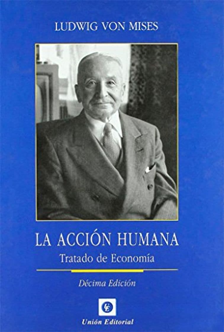 Libro La acción humana: Tratado de economía