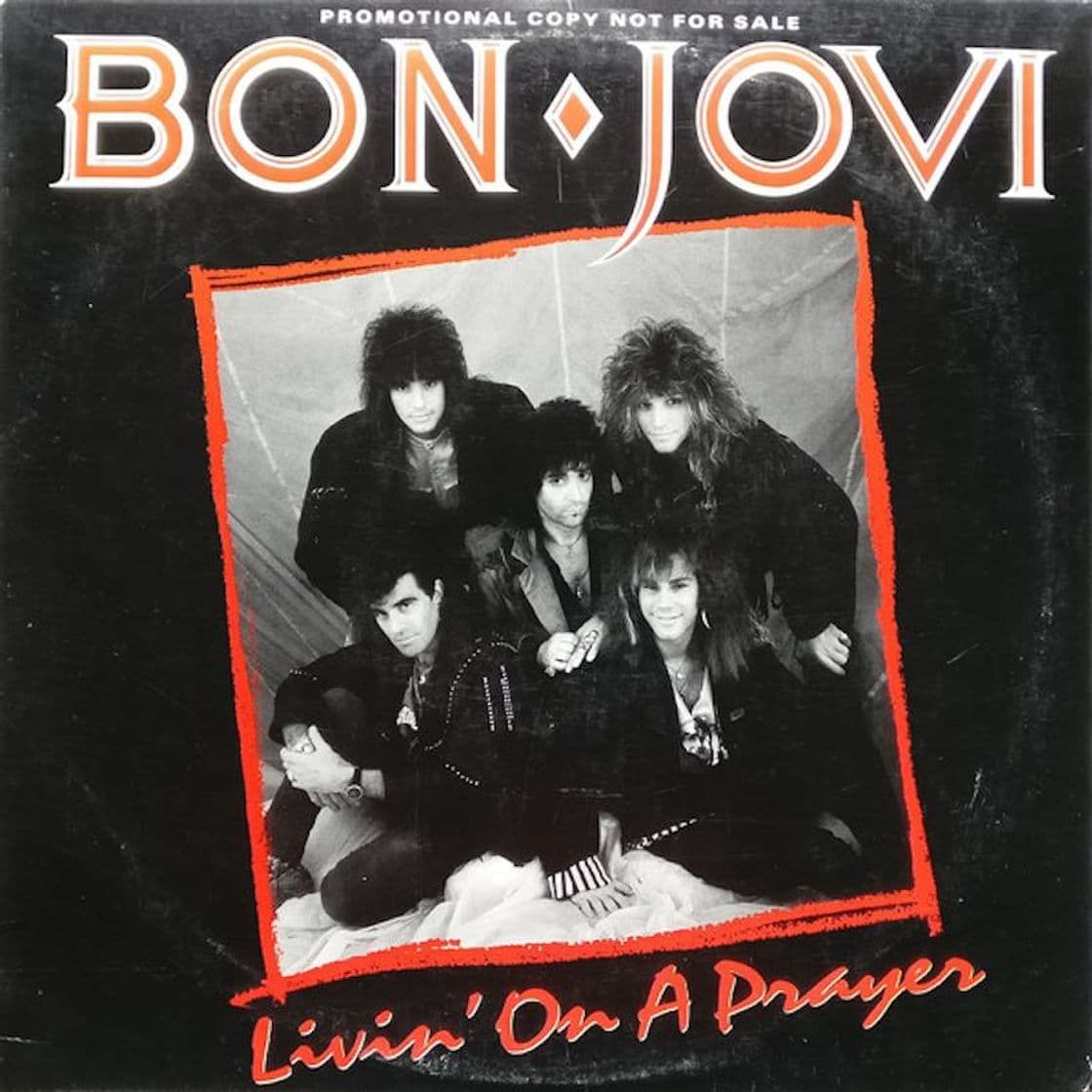 Music Livin' On A Prayer - Bon Jovi