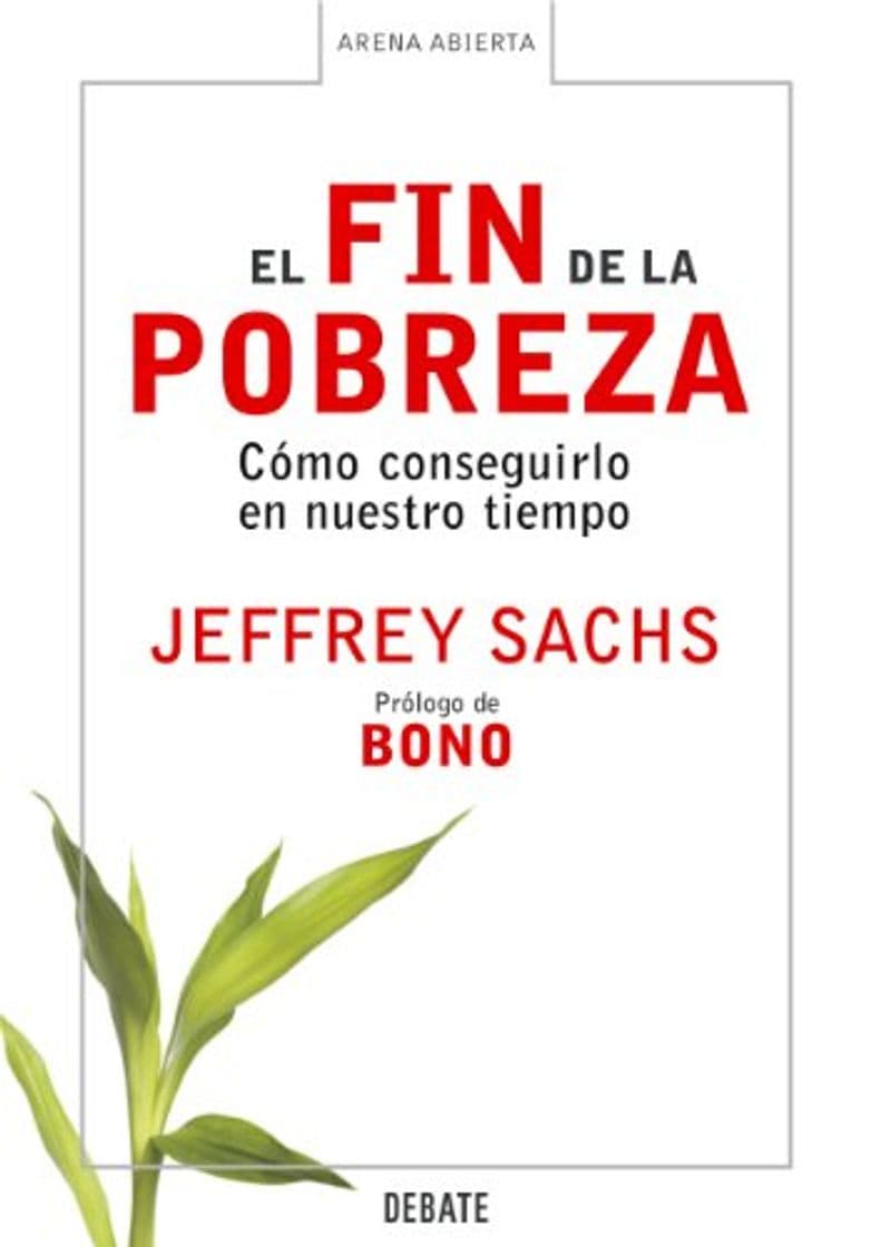 Book El fin de la pobreza: Cómo conseguirlo en nuestro tiempo