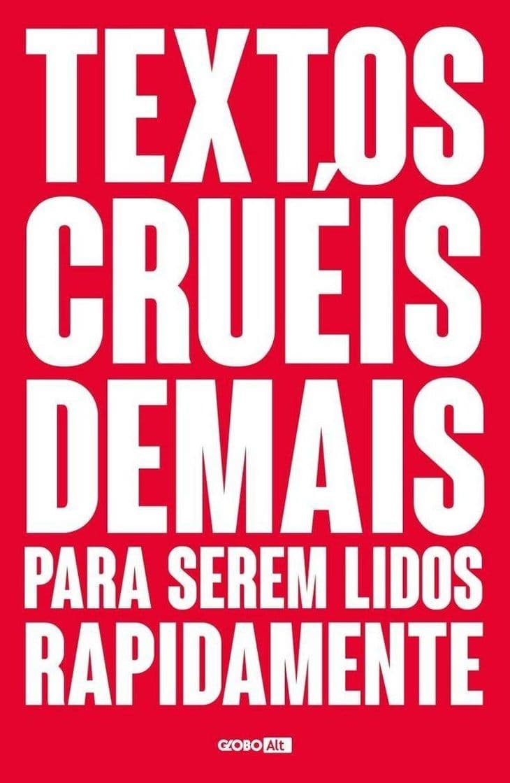 Moda Textos cruéis demais para serem lidos rapidamente - Igor P.