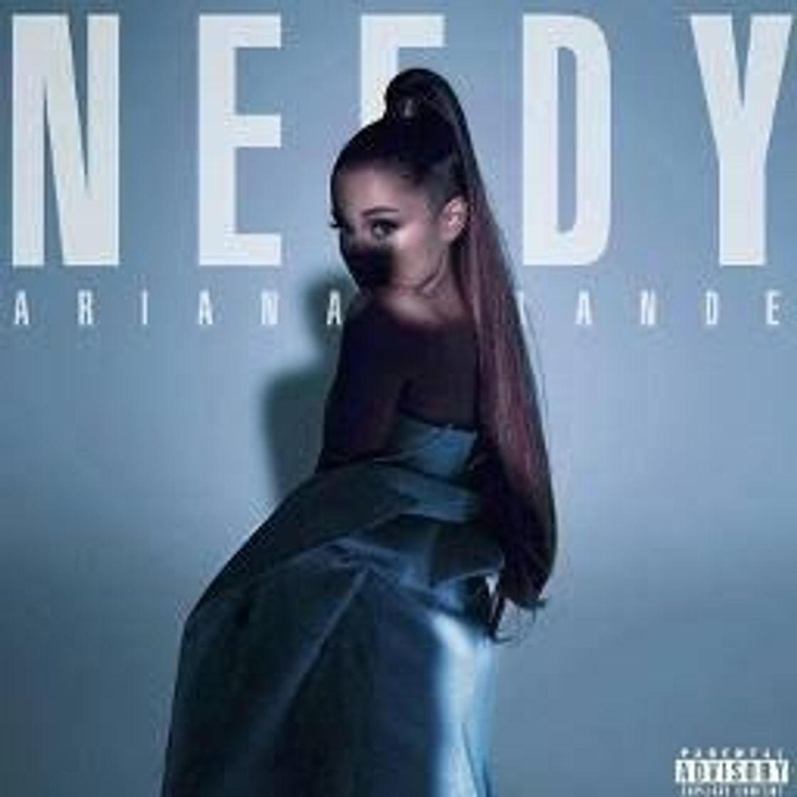 Canción Ariana Grande - needy