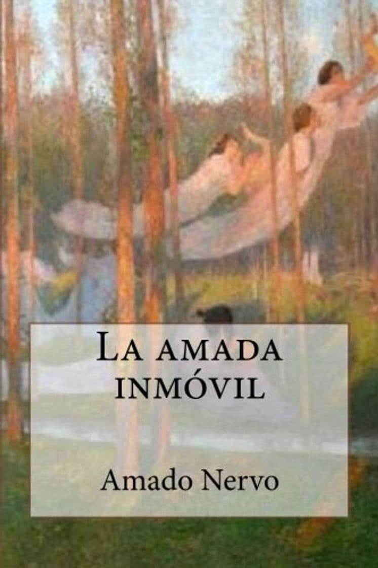 Book La amada inmóvil