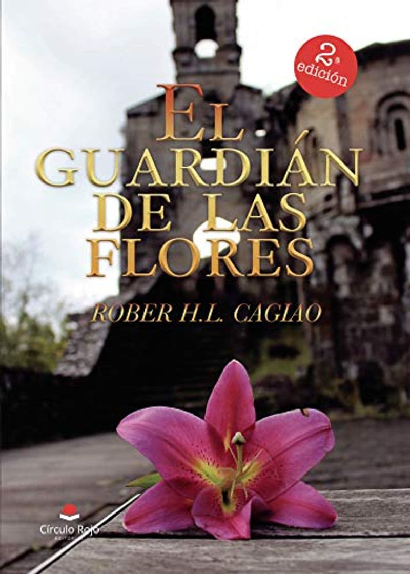 Libro El Guardián de las Flores