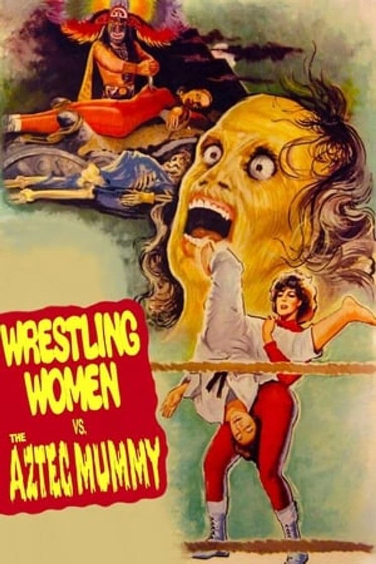 Movie The Wrestling Women vs. the Aztec Mummy