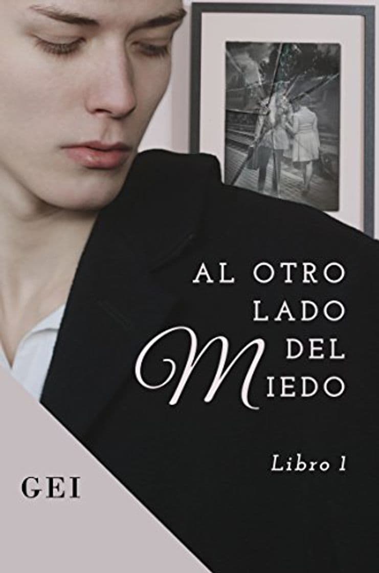 Book Al otro lado del miedo: Libro 1