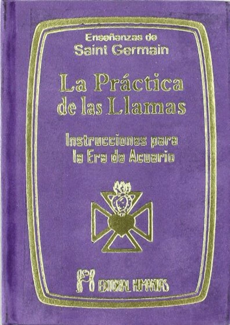 Libro La Práctica de las Llamas: instrucciones para la era de acuario