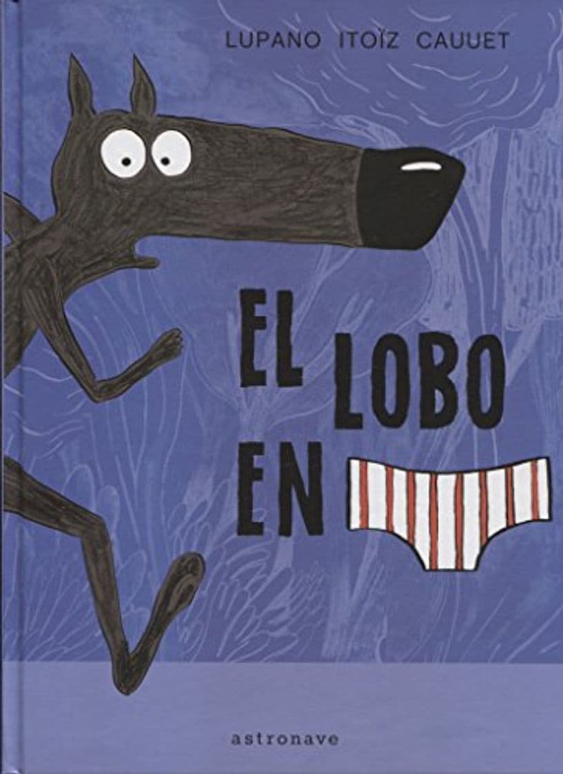 Book EL LOBO EN CALZONCILLOS