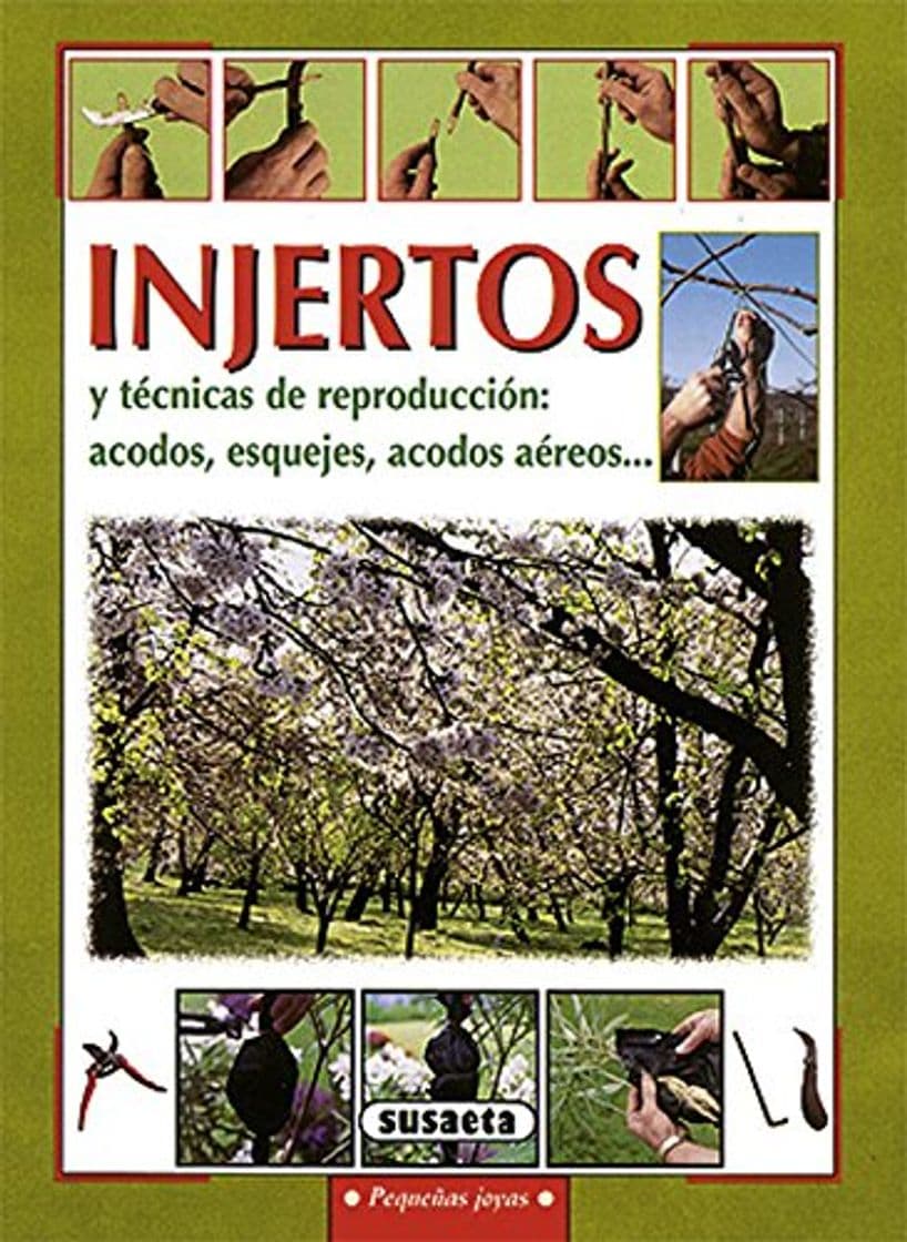 Libro Injertos Y Tecnicas De Reproduccion