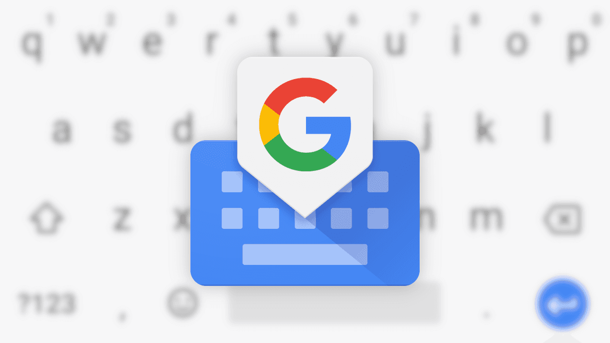 App Gboard - the Google Keyboard 