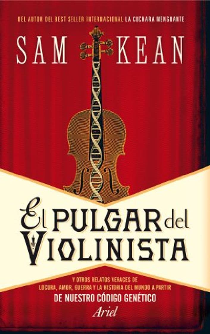 Book El pulgar del violinista: Y otros relatos veraces de locura, amor, guerra