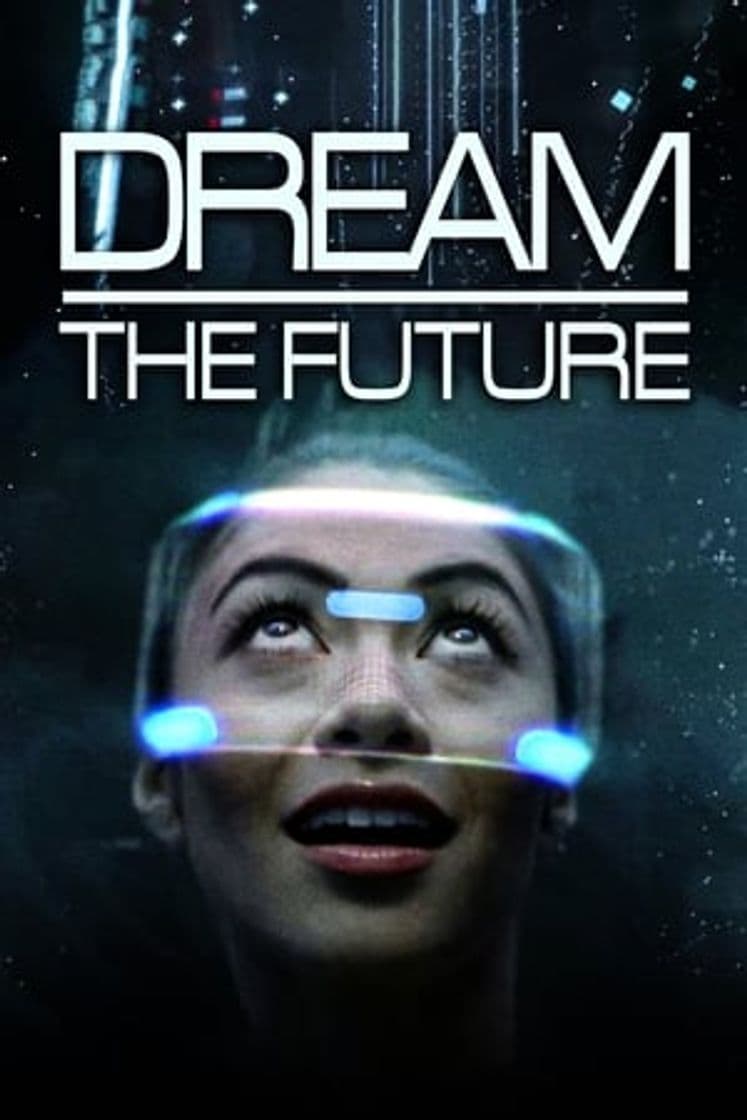 Serie Dream the Future