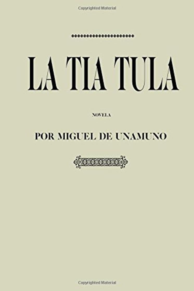 Libro Antología Miguel de Unamuno: La tía Tula