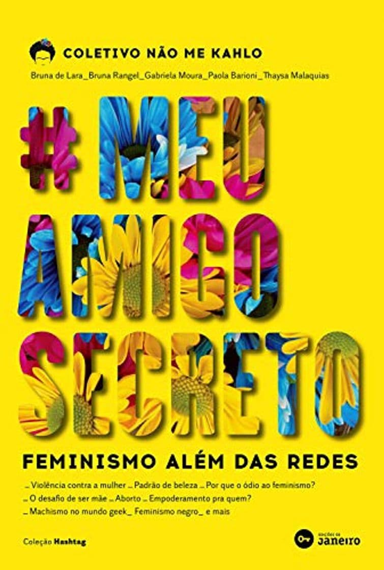 Place #MeuAmigoSecreto: Feminismo além das redes