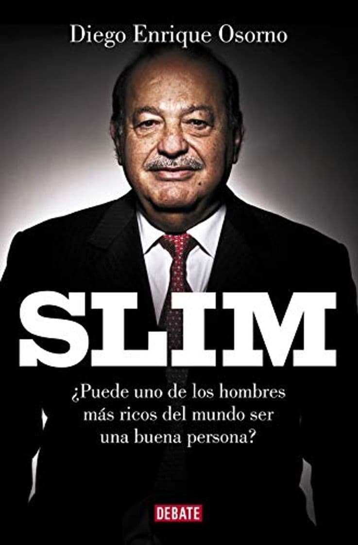 Libro Slim: ¿Puede uno de los hombres más ricos del mundo ser una