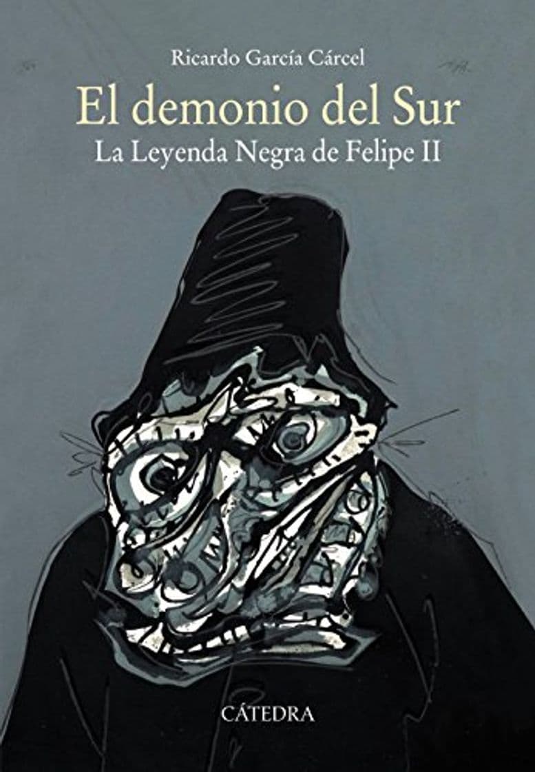 Libro El demonio del Sur: La Leyenda Negra de Felipe II