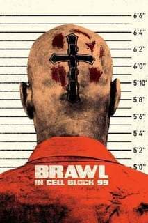 Película Brawl in Cell Block 99