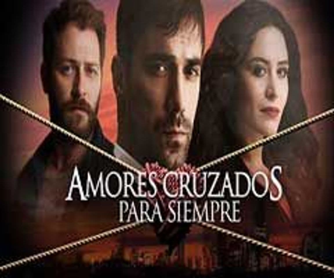 Serie Amores Cruzados