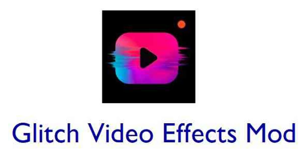 Fashion Video Editor - Glitch Video Effects 