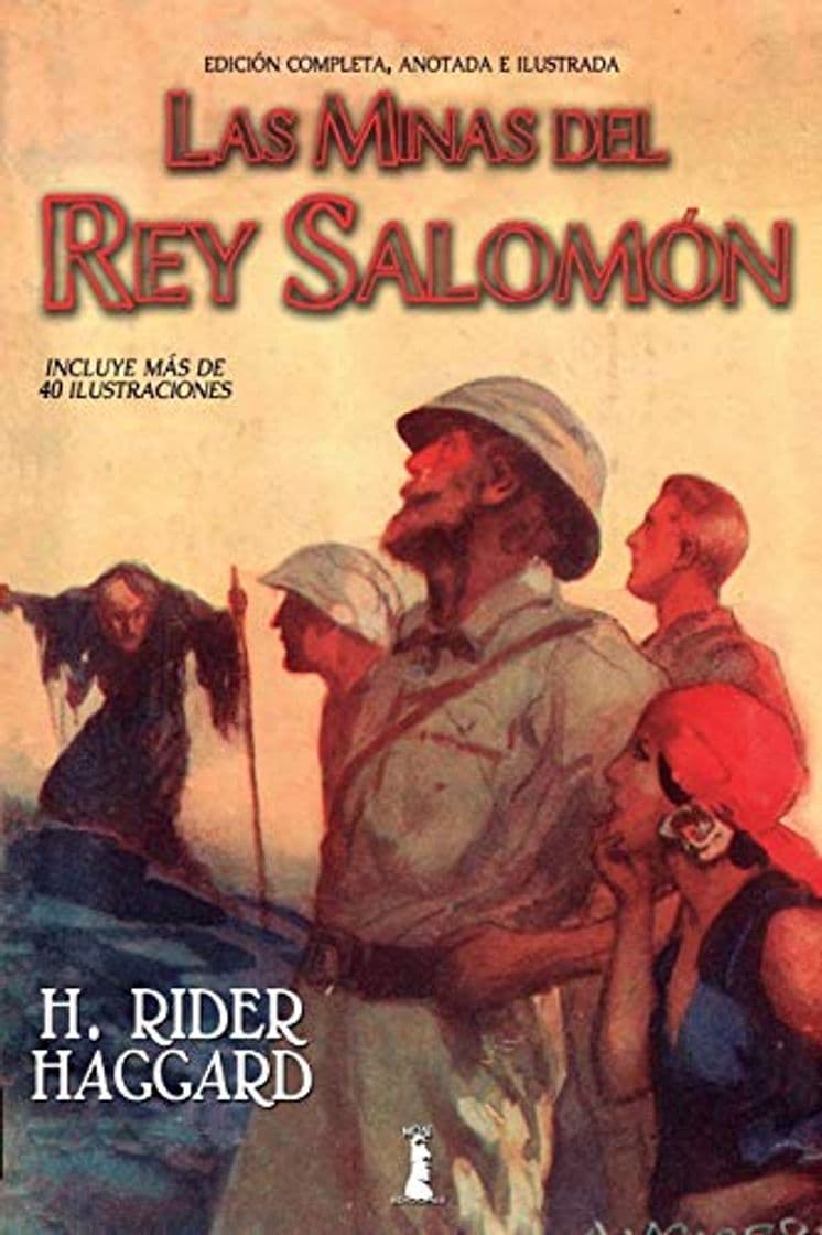 Book Las minas del Rey Salomón: Edición completa,anotada e ilustrada