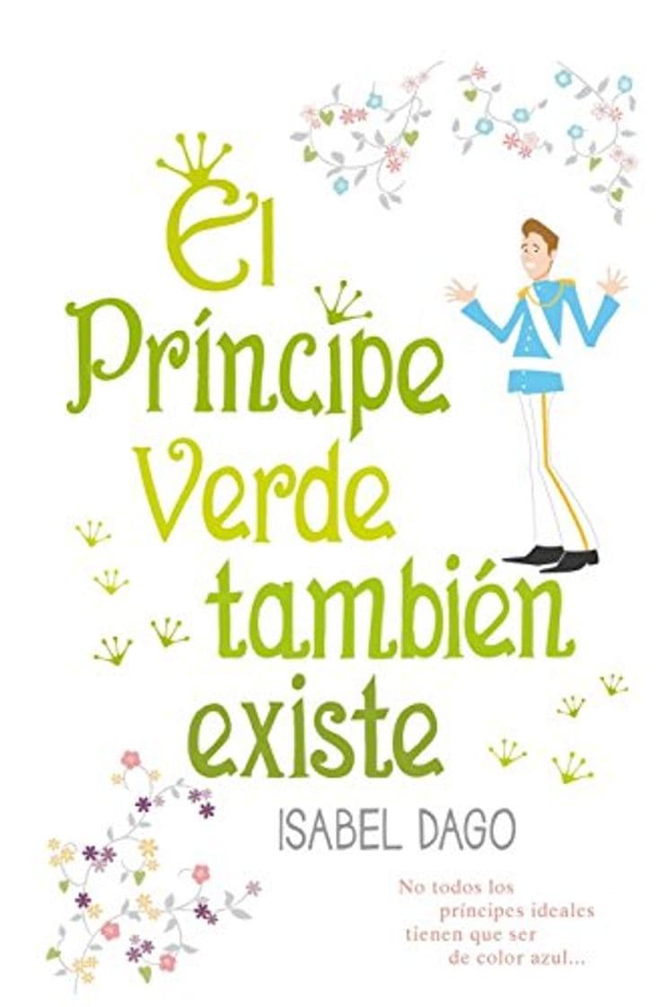 Libro El príncipe verde también existe