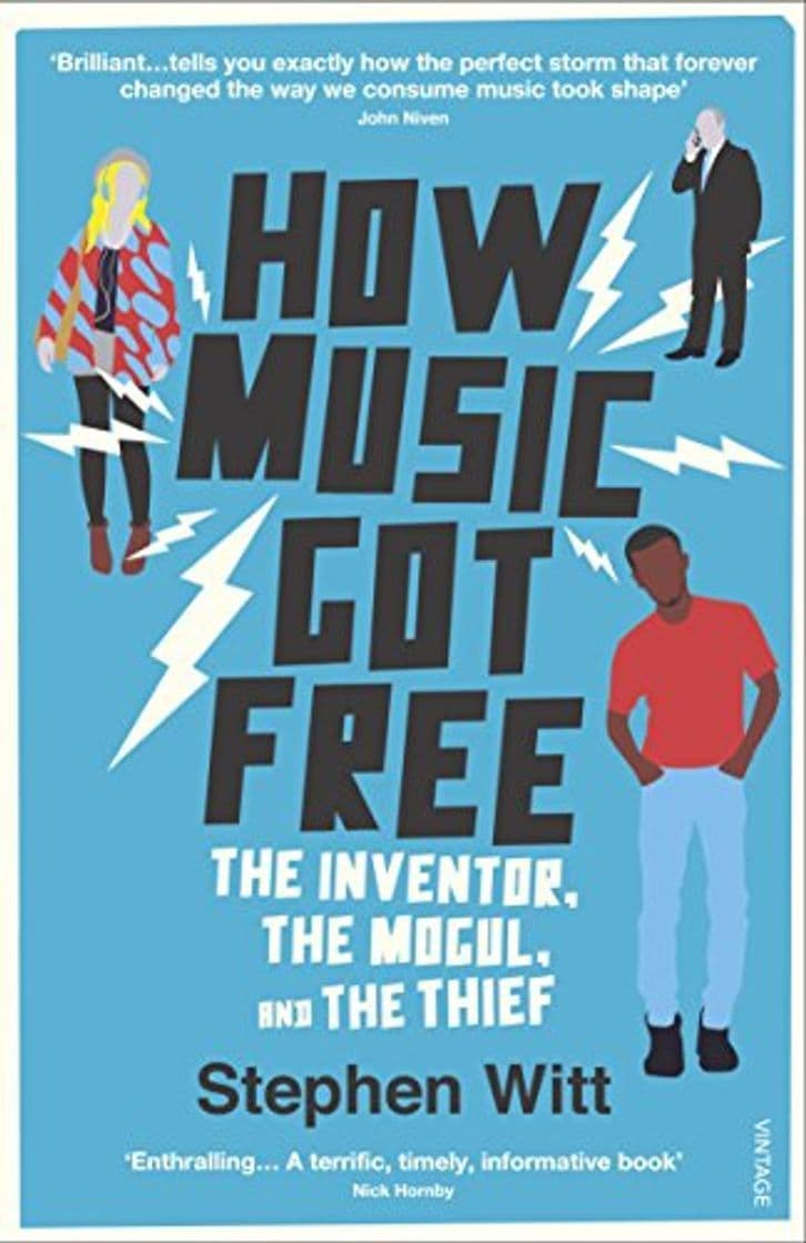 Book How Music Got Free: The Inventor, the Music Man, and the Thief