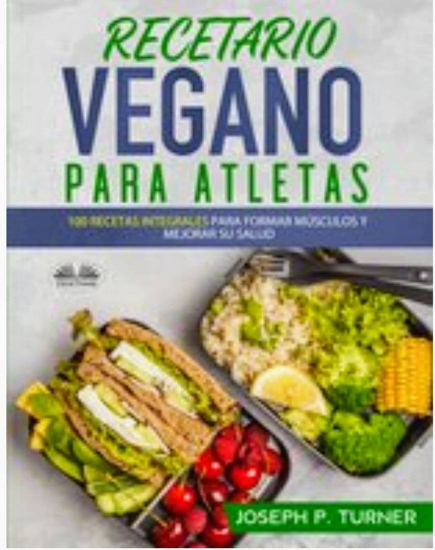 Moda Recetario vegano para atletas.