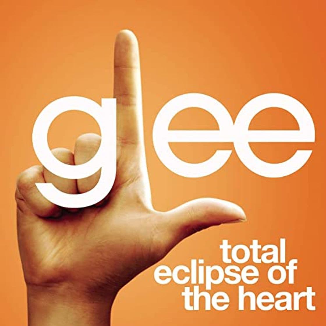 Canción Total Eclipse Of The Heart (Glee Cast Version) (feat. Jonathan Groff)