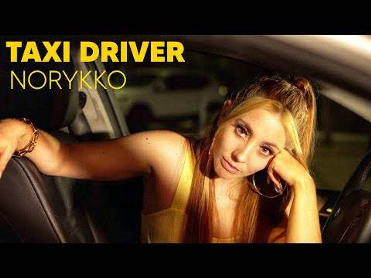 Fashion Norykko - Taxi driver (Videoclip oficial) - YouTube