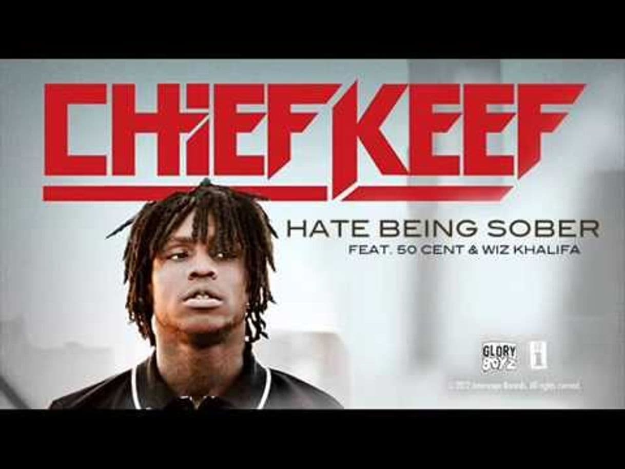 Moda Chief Keef - Hate Being Sober - YouTube