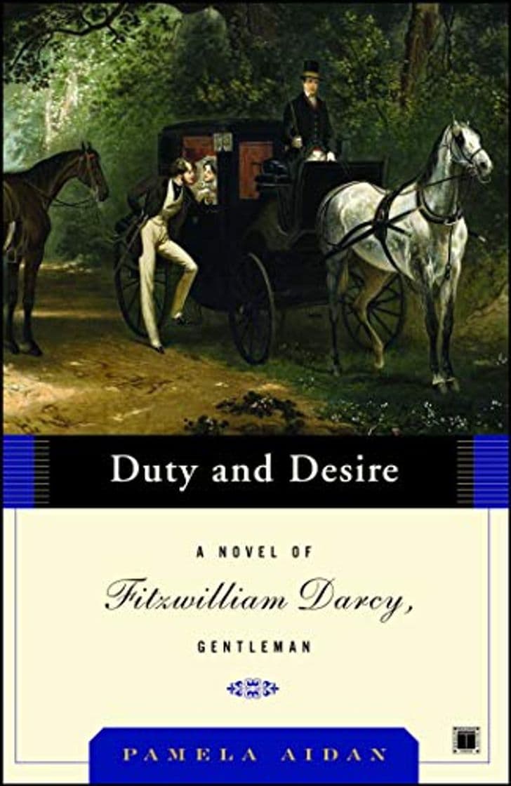 Book Duty and Desire: A Novel of Fitzwilliam Darcy, Gentleman