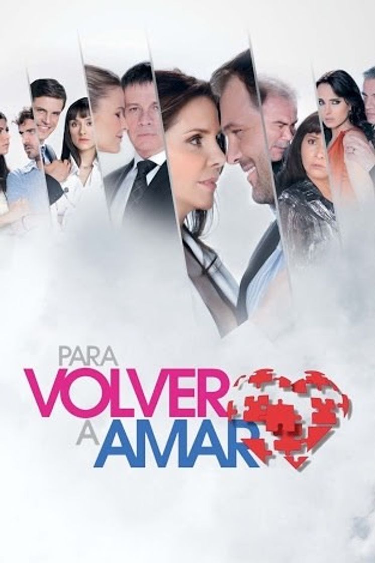 Serie Para Volver A Amar