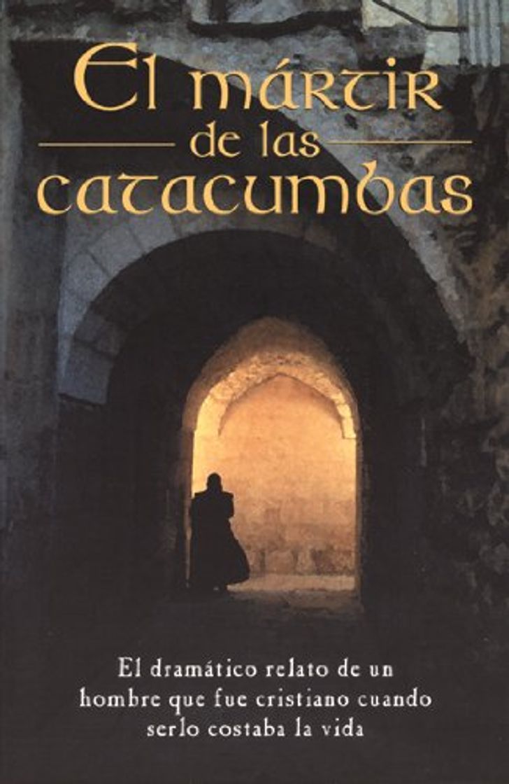 Book El Mártir de Las Catacumbas = The Martyr of the Catacombs