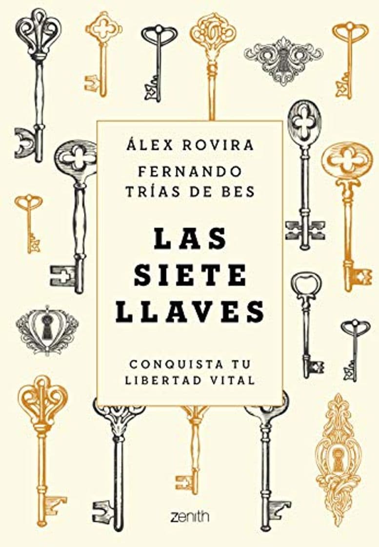 Libro Las siete llaves: Conquista tu libertad vital