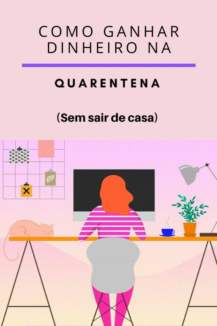 Moda Formas de ganhar dinheiro em casa durante a quarentena 