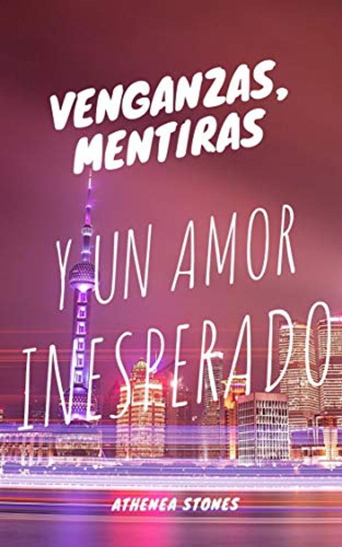 Book Venganzas, mentiras y un amor inesperado