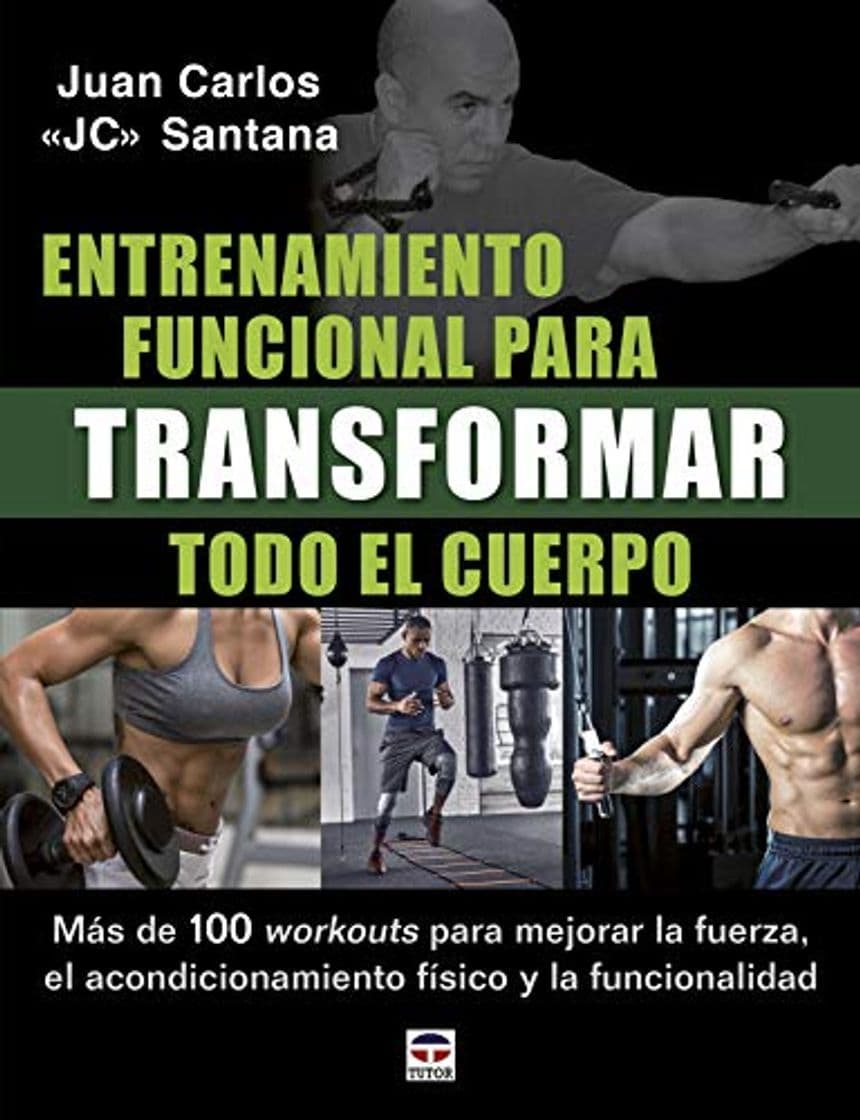 Book Entrenamiento funcional para transformar todo el cuerpo: Más de 100 workouts para