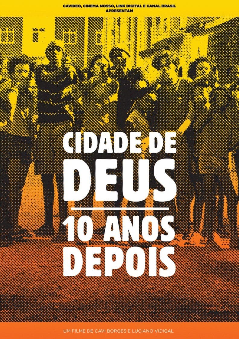 Película City of God: 10 Years Later